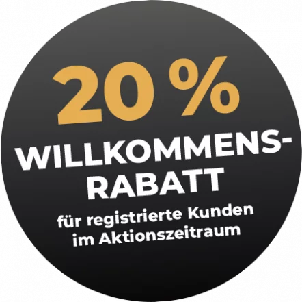 Button 20 % Willkommensrabatt für registrierte Kunden im Aktionszeitraum